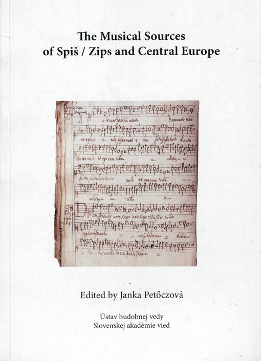 The Musical sources of Spiš / Zips and Central Europe