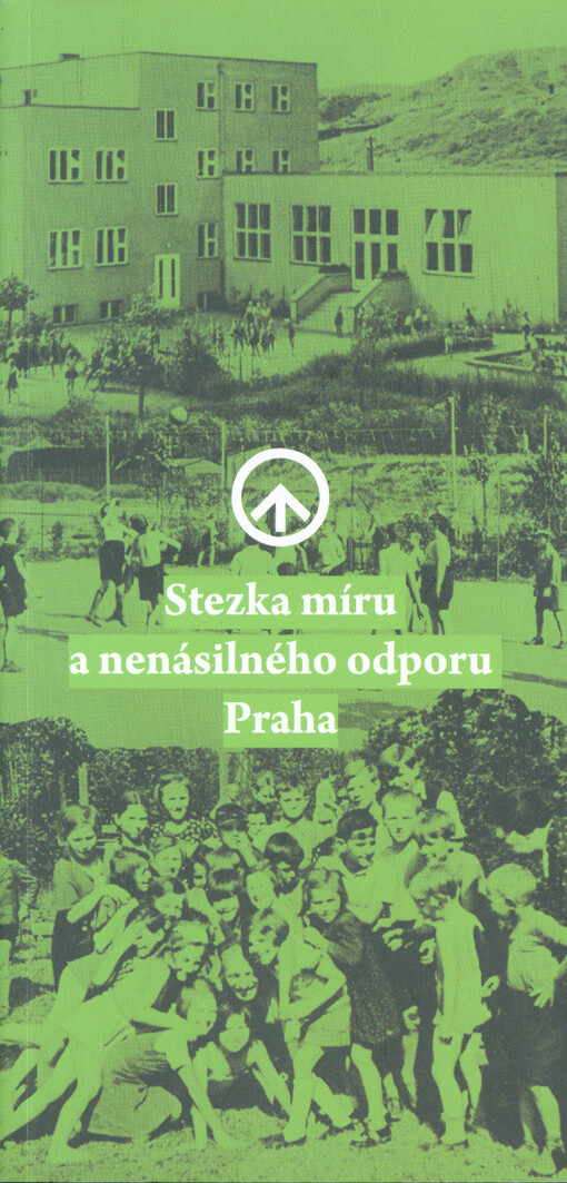 Stezka míru a nenásilného odporu Praha
