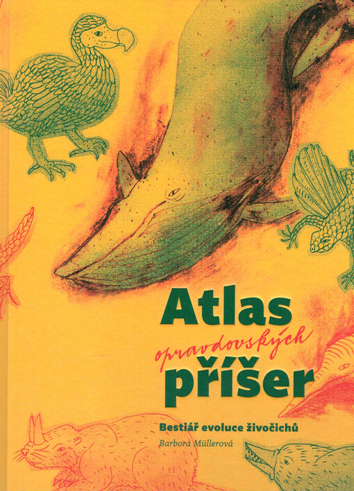 Atlas opravdovských příšer