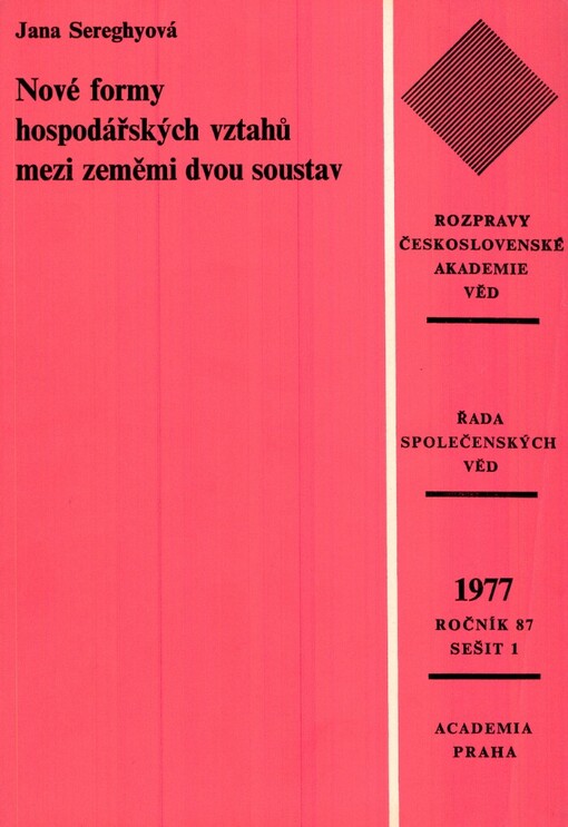 Nové formy hospodářských vztahů mezi zeměmi dvou soustav