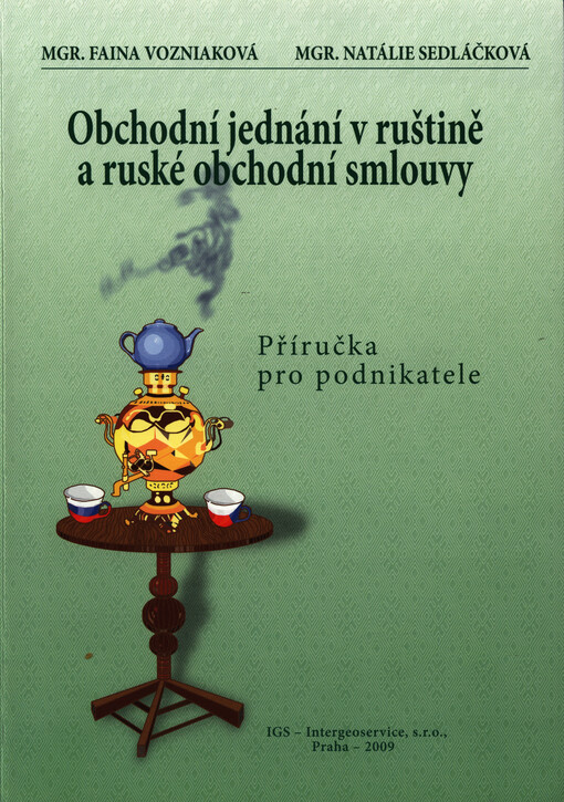 Obchodní jednání v ruštině a ruské obchodní smlouvy : příručka pro podnikatele