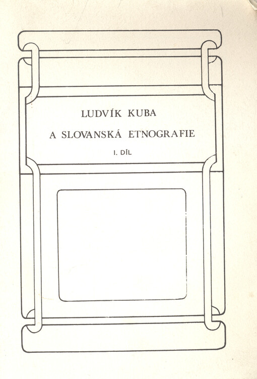 Ludvík Kuba a slovanská etnografie