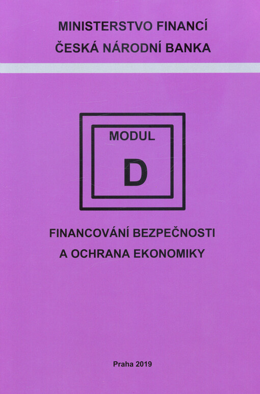 Financování bezpečnosti a ochrana ekonomiky : modul - D