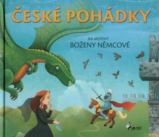 České pohádky : na motivy Boženy Němcové