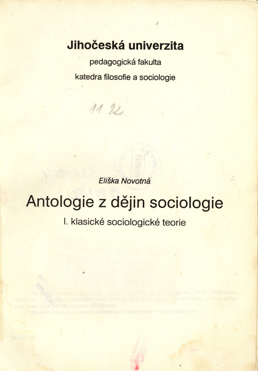 Antologie z dějin sociologie. I, Klasické sociologické teorie
