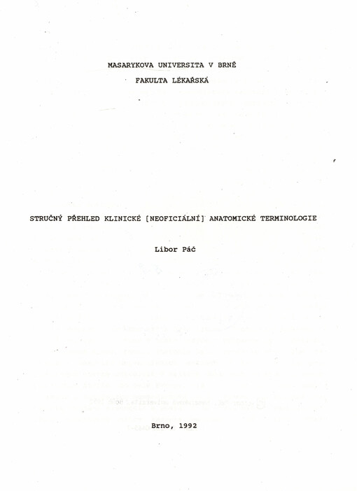 Stručný přehled klinické (neoficiální) anatomické terminologie