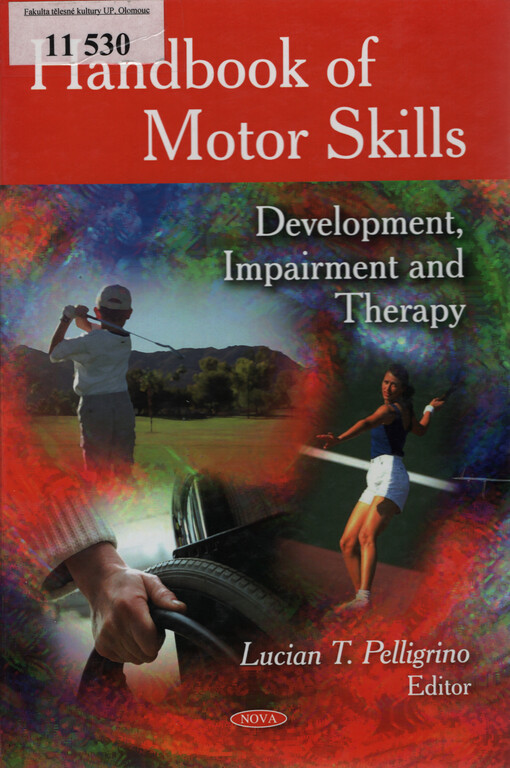 Handbook of motor skills : development, impairment and therapy