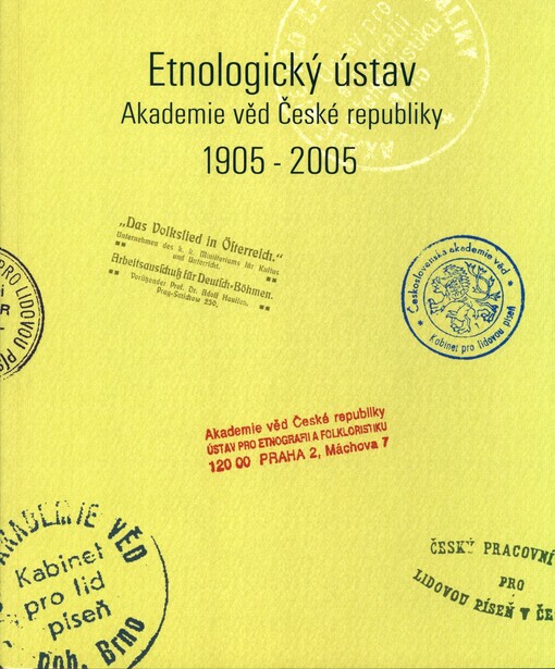 Etnologický ústav Akademie věd České republiky 1905-2005