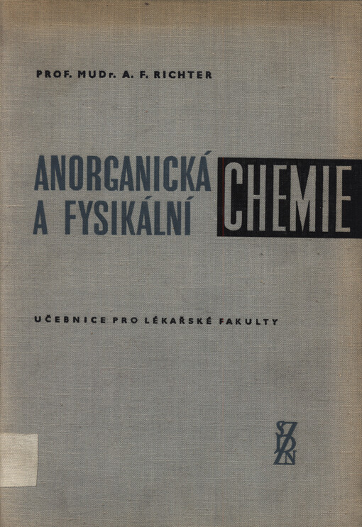 Anorganická a fysikální chemie : učebnice pro lékařské fakulty
