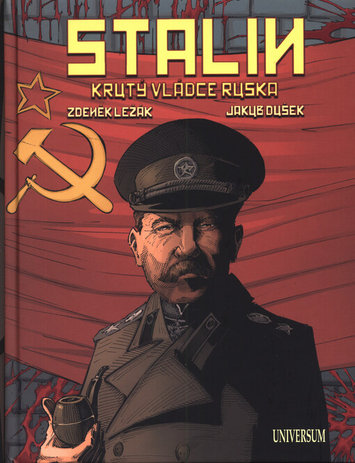 Stalin : krutý vládce Ruska
