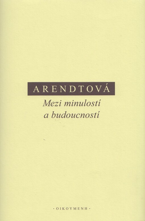 Mezi minulostí a budoucností