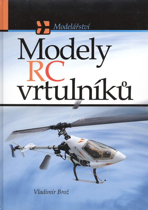 Modely RC vrtulníků