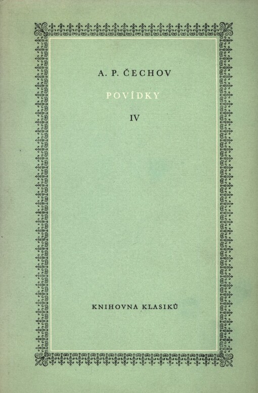 Povídky.[Sv.] 4,1889-1892, IV, 1889-1892