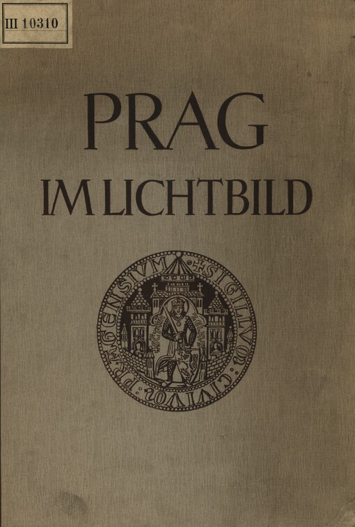 Prag im Lichtbild