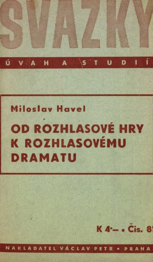 Od rozhlasové hry k rozhlasovému dramatu