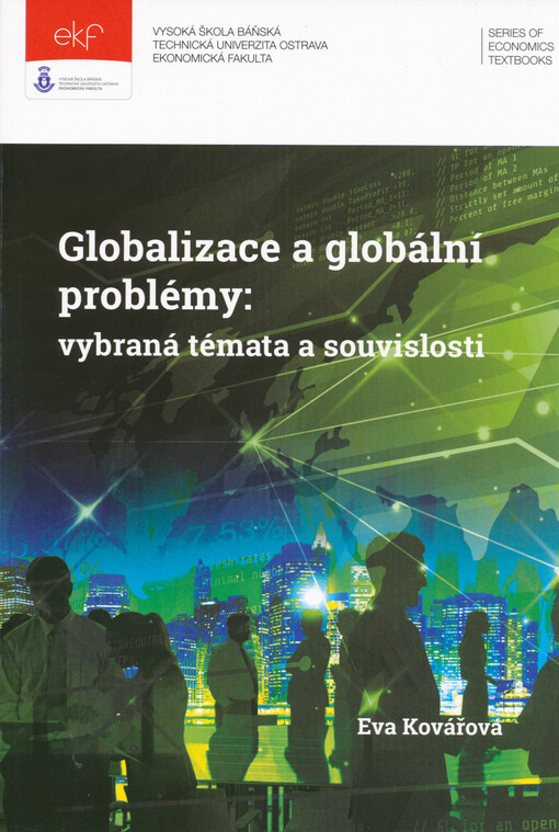 Globalizace a globální problémy : vybraná témata a souvislosti