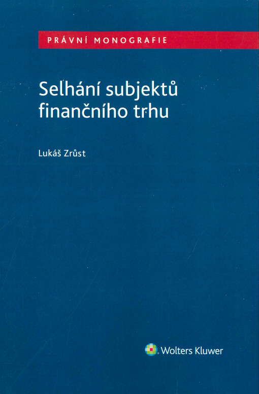 Selhání subjektů finančního trhu