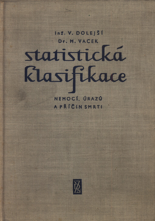 Statistická klasifikace nemocí, úrazů a příčin smrti