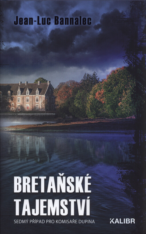 Bretaňské tajemství : sedmý případ pro komisaře Dupina