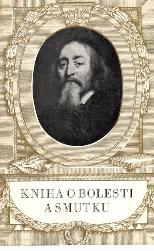 Kniha o bolesti a smutku: výbor z moravských kronik XVII. století