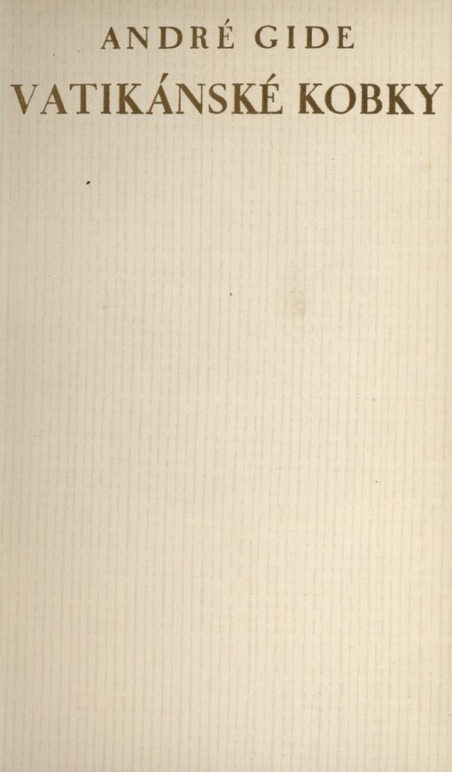 Vatikánské kobky :bláznivina