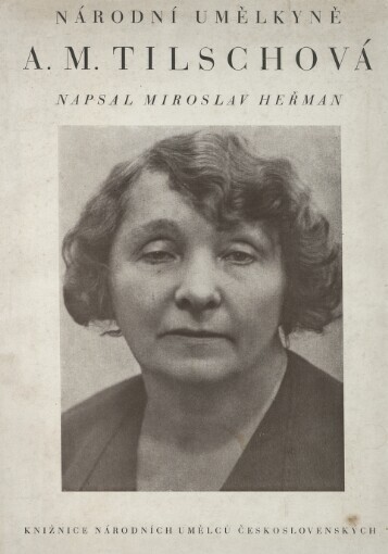 Národní umělkyně Anna Maria Tilschová