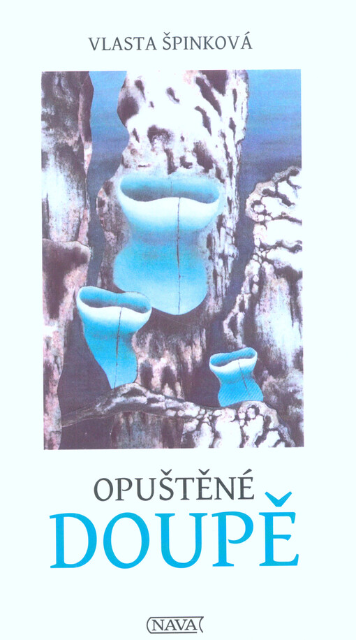 Opuštěné doupě : verše na obrazy Marie Čermínové-TOYEN