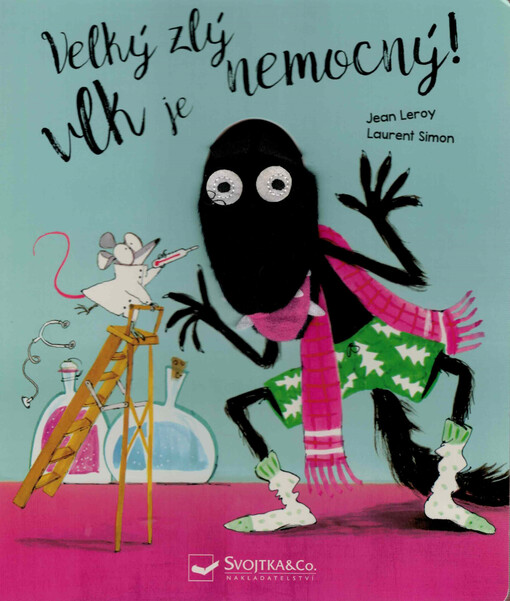 Velký zlý vlk je nemocný!