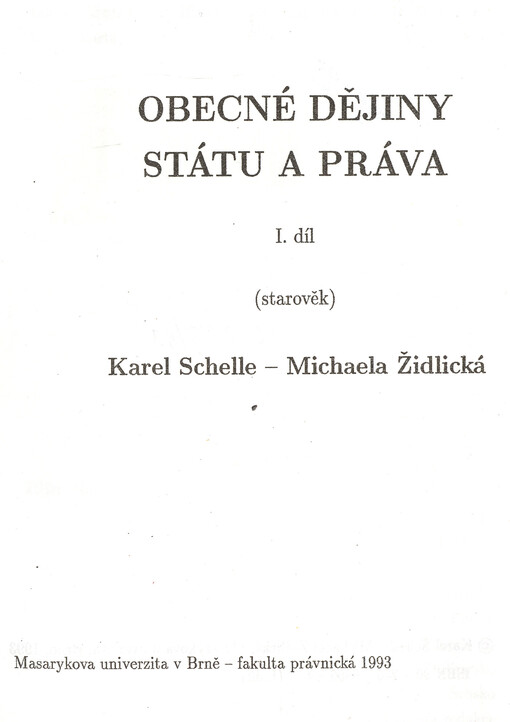 Obecné dějiny státu a práva. I. díl, (starověk).