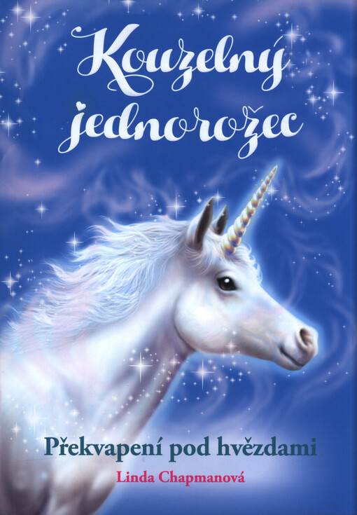 Kouzelný jednorožec. Překvapení pod hvězdami