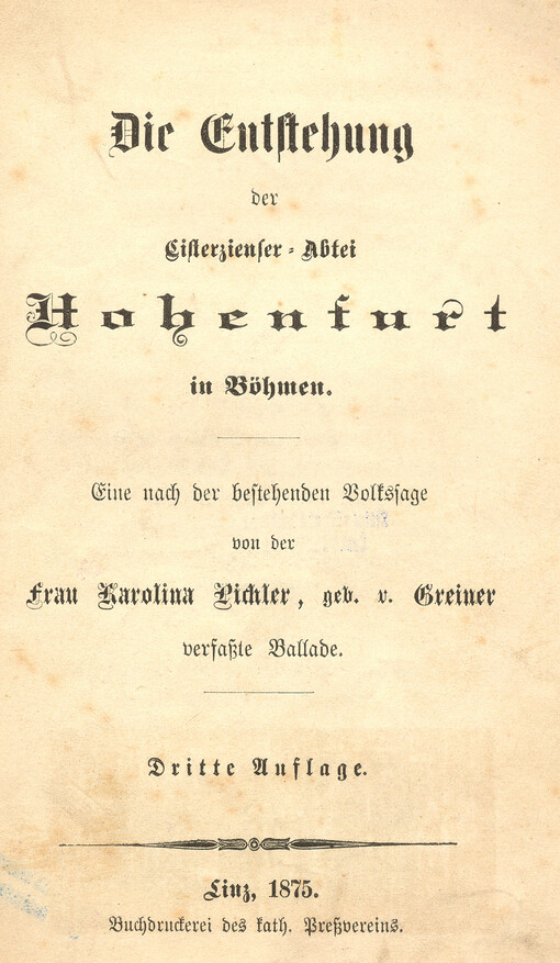 Die Entstehung der Eisterzienser-Abtei Hohenfurt in Böhmen