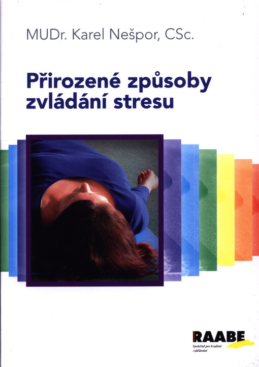 Přirozené způsoby zvládání stresu