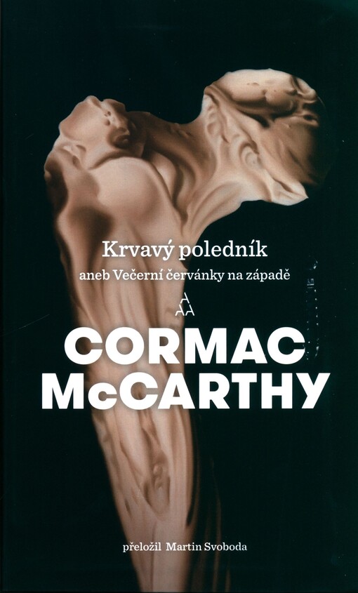Krvavý poledník, aneb, Večerní červánky na západě