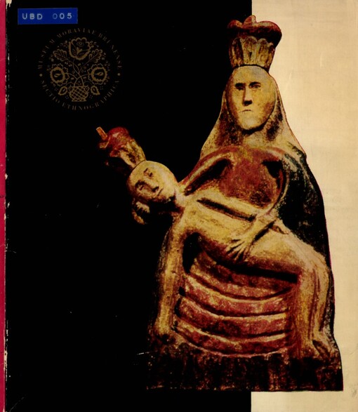 Lidová výklenková plastika: Ze sbírek Etnografického ústavu Mor. muzea v Brně : Katalog výstavy, Brno [1972]