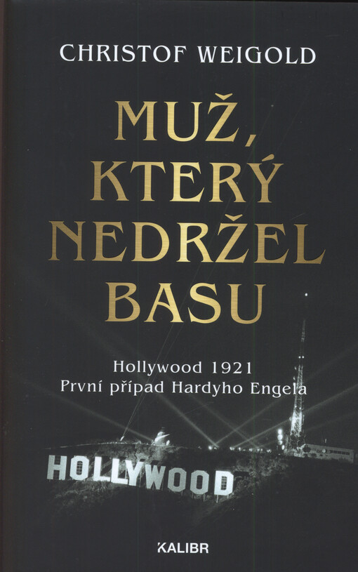 Muž, který nedržel basu