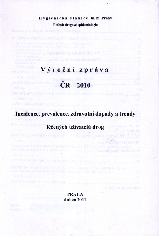 Incidence, prevalence, zdravotní dopady a trendy léčených uživatelů drog : výroční zpráva ČR