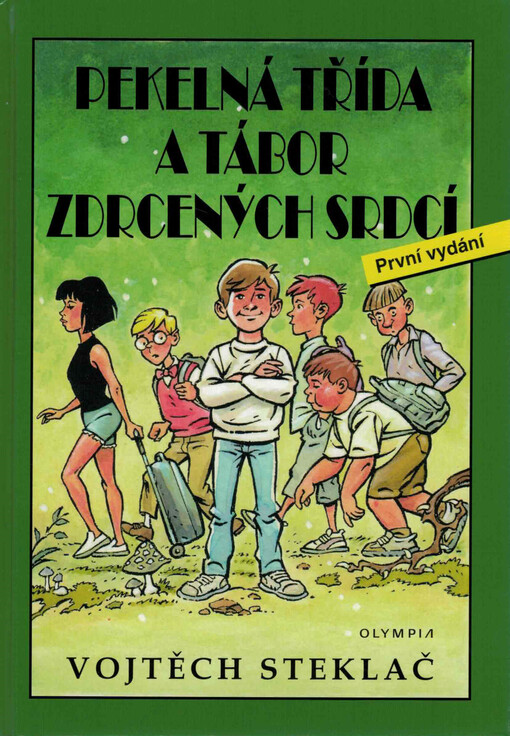 Pekelná třída a tábor zdrcených srdcí