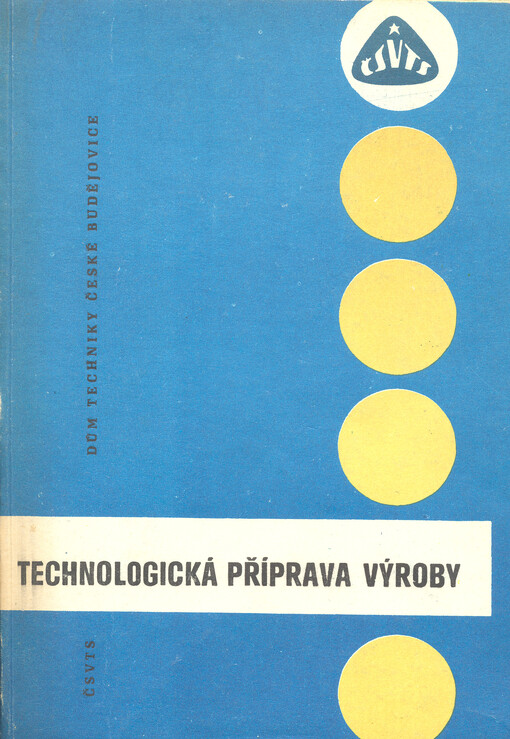 Technologická příprava výroby