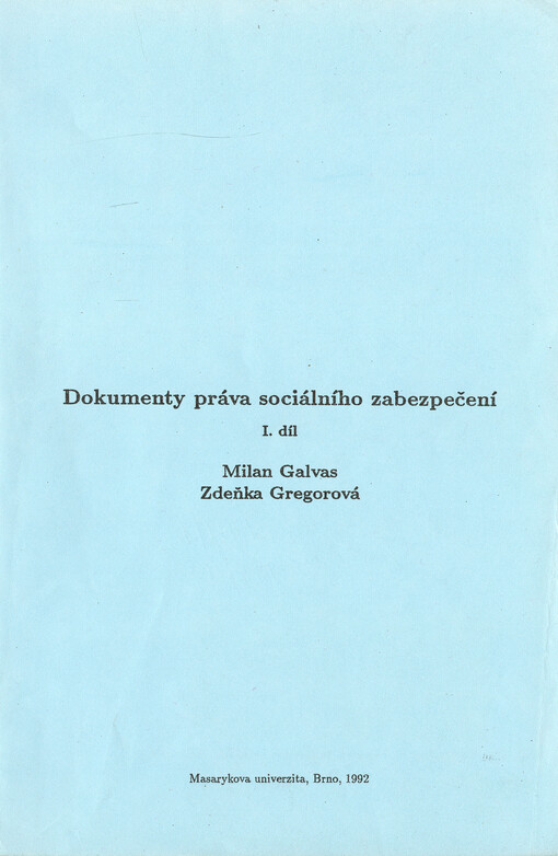 Dokumenty práva sociálního zabezpečení I