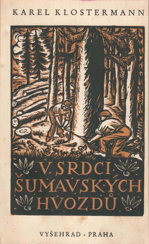 V srdci šumavských hvozdů: Novely