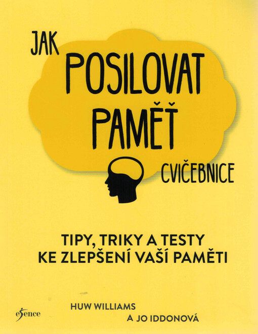 Jak posilovat paměť