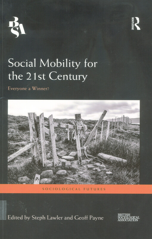 Social mobility for the 21st century : everyone a winner?