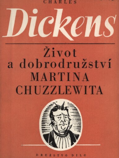 Život a dobrodružství Martina Chuzzlewita