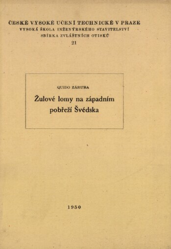 Žulové lomy na západním pobřeží Švédska