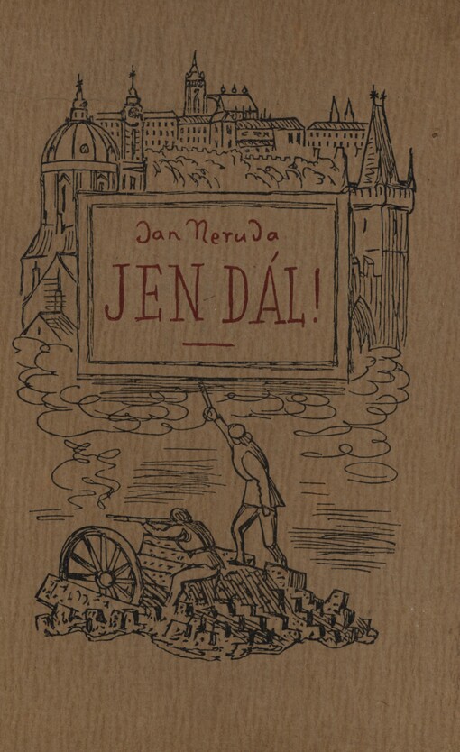 Jen dál!: výbor povídek, feuilletonů a básní