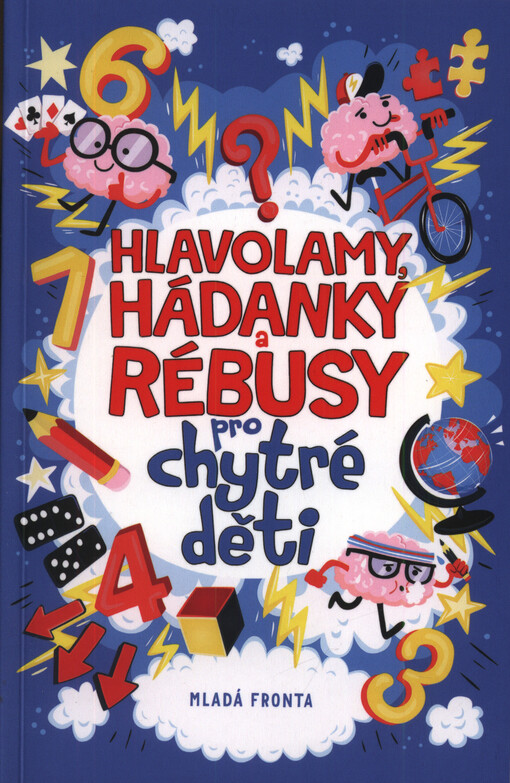 Hlavolamy, hádanky a rébusy pro chytré děti