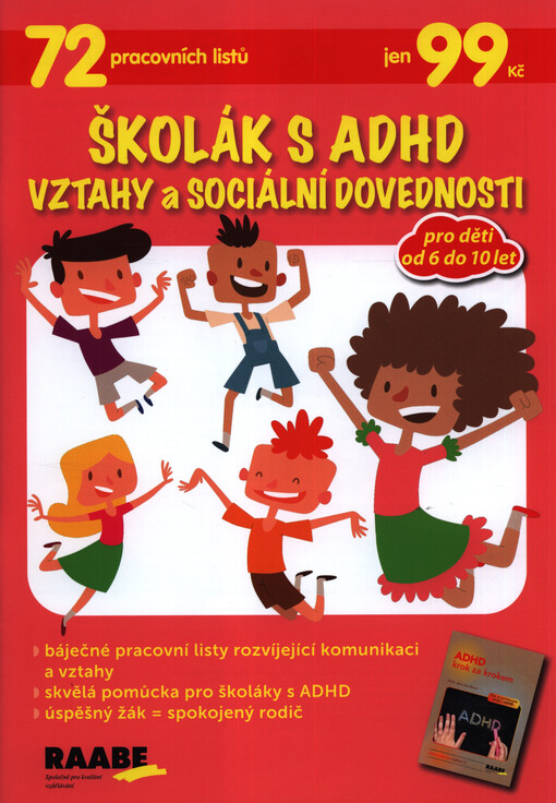 Školák s ADHD : vztahy a sociální dovednosti