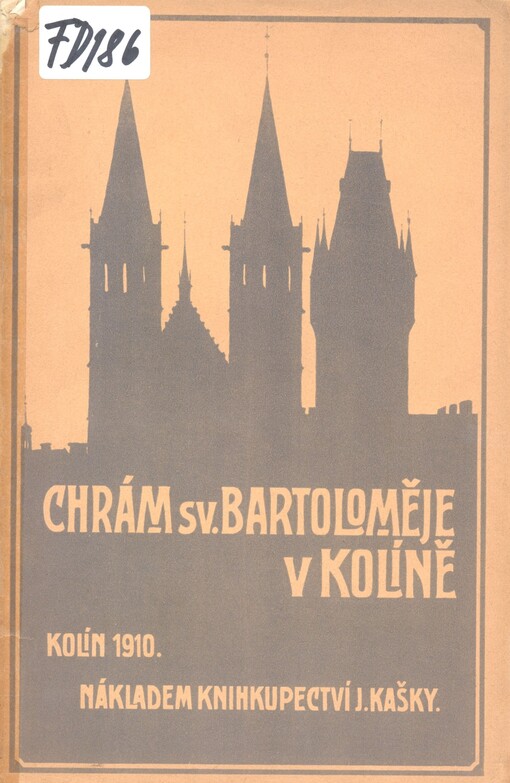 Dějiny a popis děkanského chrámu sv. Bartoloměje v Kolíně