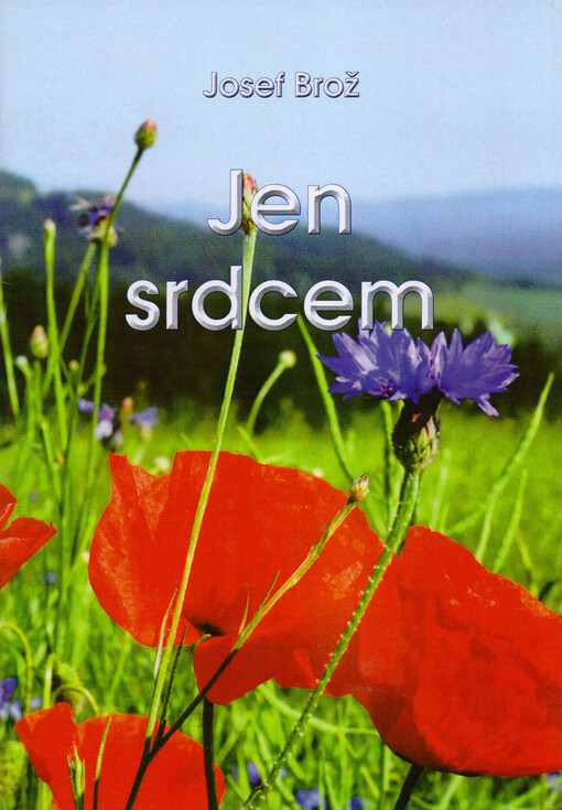 Jen srdcem