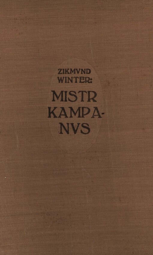 Mistr Kampanus: historický obraz, 21. vyd., ve Vyšehradě 1. vyd.